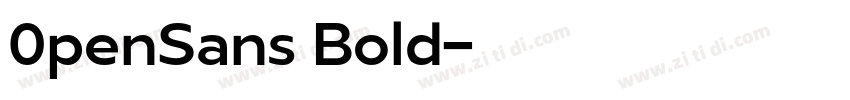 0penSans Bold字体转换